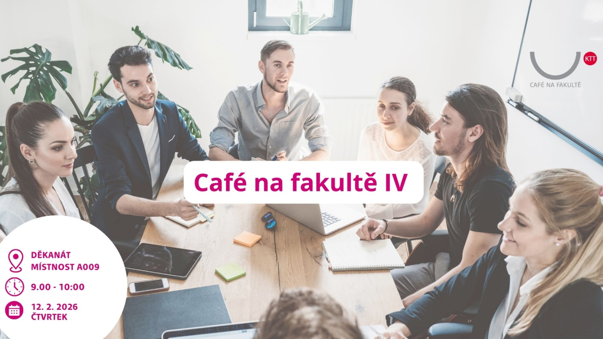 Cafe na fakulte IV