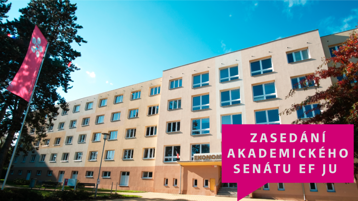 Zasedani akademickeho senatu EF JU